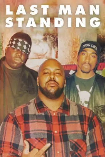 Last Man Standing: Suge Knight And The Murders Of Biggie & Tupac (2021)