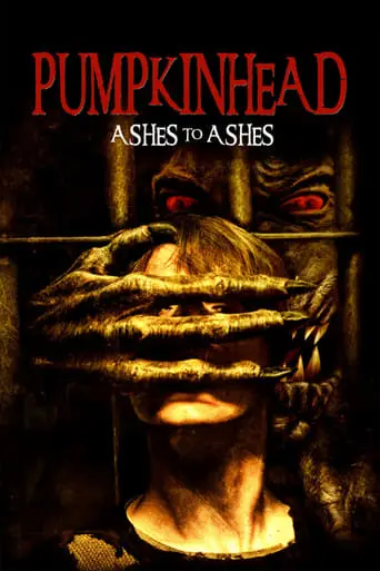 Pumpkinhead: Ashes To Ashes (2006)