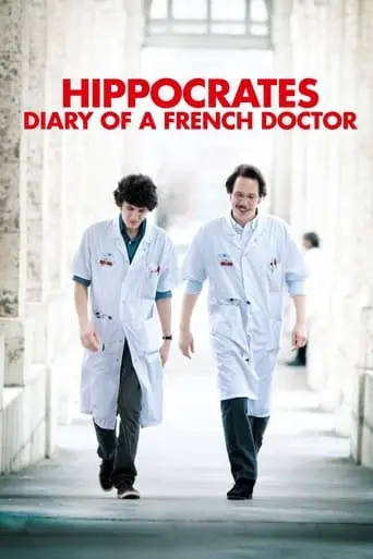 Hippocrates: Diary Of A French Doctor (2014)