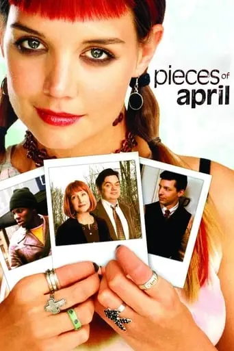 Pieces Of April (2003)