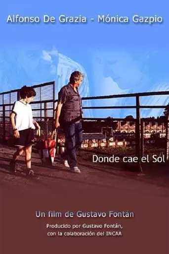 Donde Cae El Sol (2003)