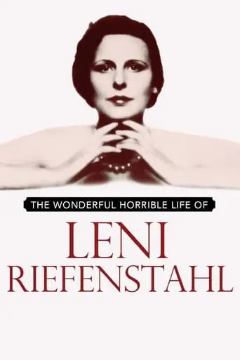 The Wonderful, Horrible Life Of Leni Riefenstahl (1993)