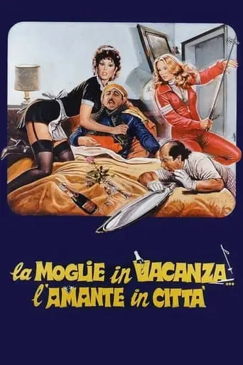 La Moglie In Vacanza... L'amante In Citta (1980)