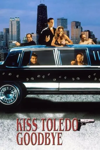 Kiss Toledo Goodbye (1999)