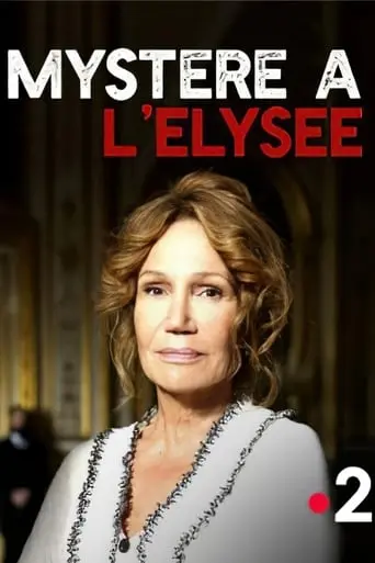 Mystere A L'Elysee (2018)