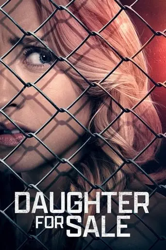 Daughter For Sale (2017)