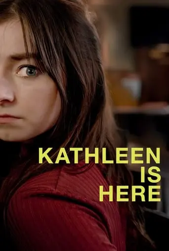 Kathleen Is Here (2024)