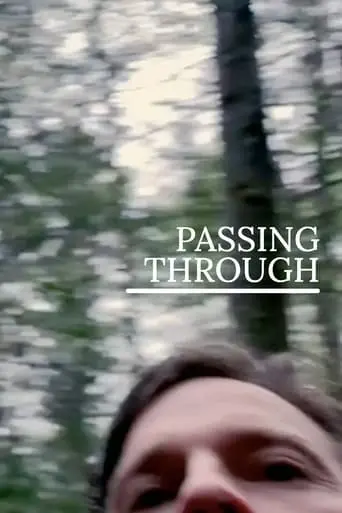 Passing Through (2023)