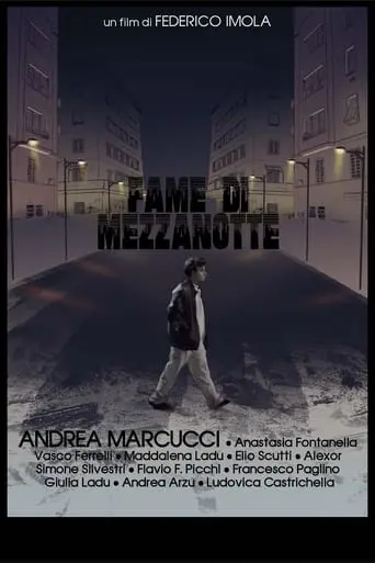 Fame Di Mezzanotte (2022)