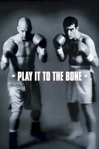 Play It To The Bone (1999)