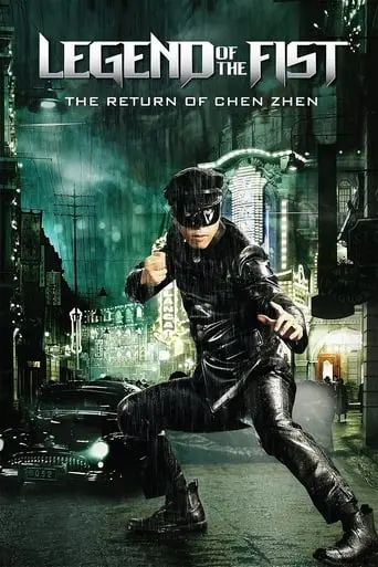 Legend Of The Fist: The Return Of Chen Zhen (2010)