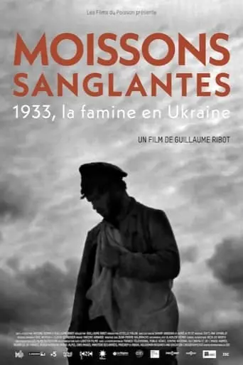 Ukraine 1933: Seeds Of Hunger (2023)