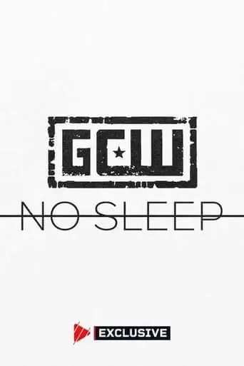 GCW No Sleep 2024 (2024)