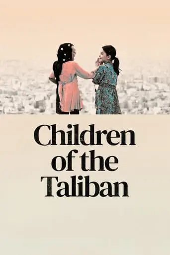 Children Of The Taliban (2023)