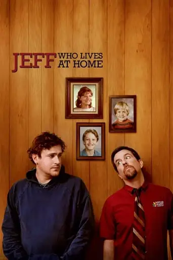 Jeff, Who Lives At Home (2011)