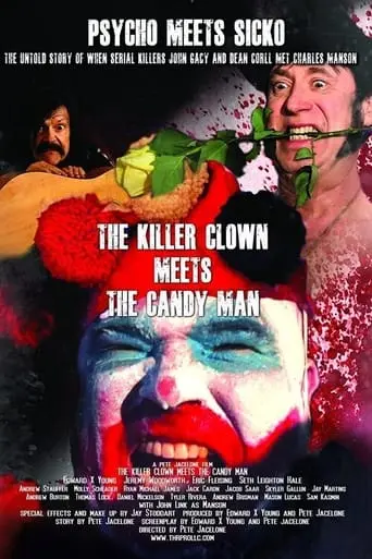 The Killer Clown Meets The Candy Man (2019)