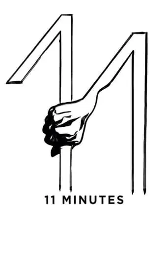 11 Minutes (2015)