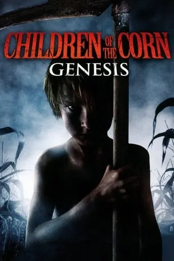 Children Of The Corn: Genesis (2011)