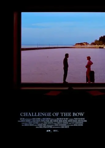 Challenge Of The Bow (2024)