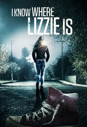 I Know Where Lizzie Is (2016)