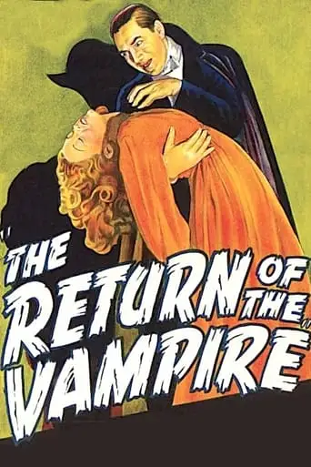 The Return Of The Vampire (1943)