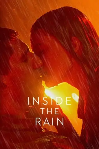 Inside The Rain (2020)