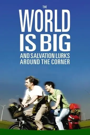 The World Is Big And Salvation Lurks Around The Corner (2008)