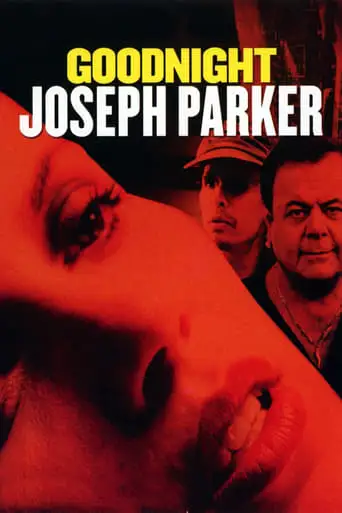 Goodnight, Joseph Parker (2004)