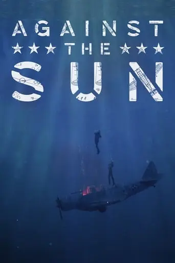 Against The Sun (2014)