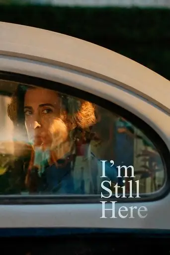 I'm Still Here (2024)
