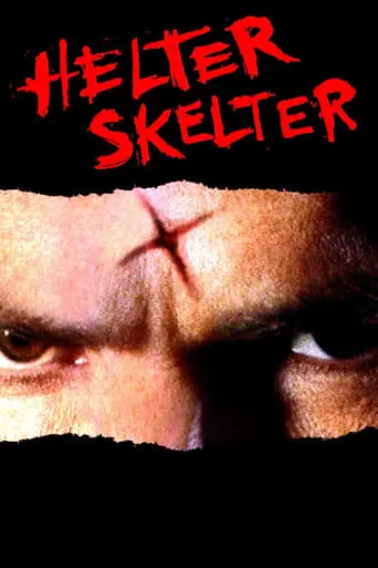 Helter Skelter (2004)