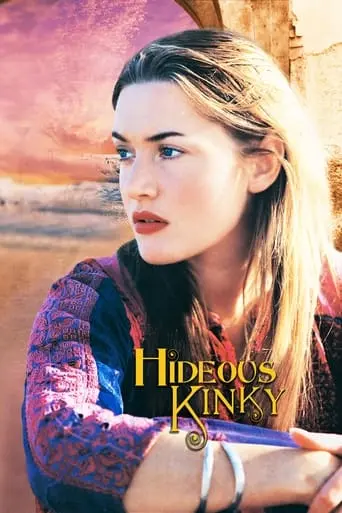 Hideous Kinky (1999)