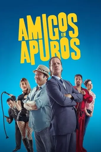 Amigos En Apuros (2018)