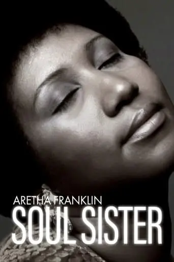 Aretha Franklin, Soul Sister (2020)