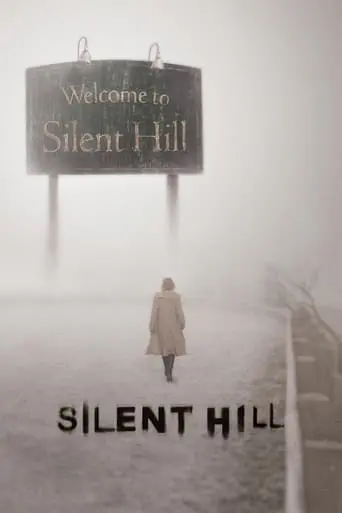 Silent Hill (2006)