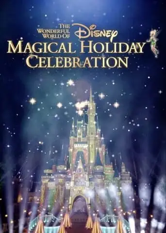 The Wonderful World Of Disney: Magical Holiday Celebration (2023)