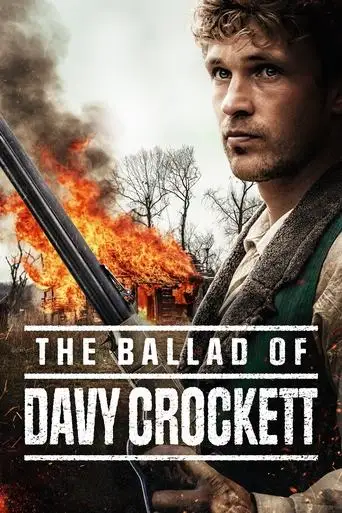 The Ballad of Davy Crockett (2024)