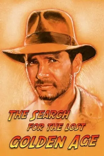 Indiana Jones: The Search For The Lost Golden Age (2021)