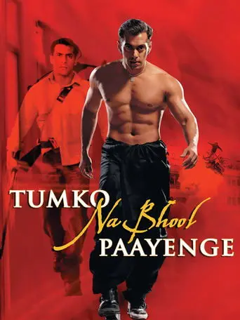 Tumko Na Bhool Paayenge (2002)