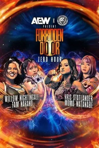 AEW X NJPW Present Forbidden Door: Zero Hour (2024)