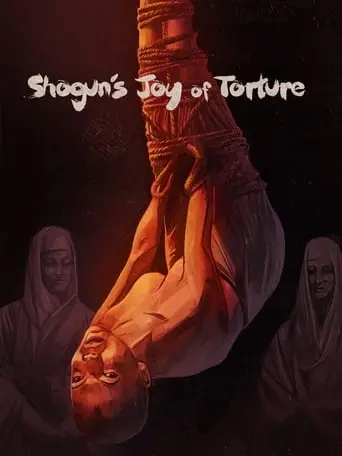 Shogun's Joy Of Torture (1968)