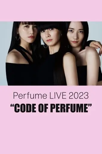 Perfume LIVE 2023 