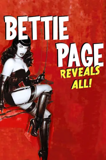 Bettie Page Reveals All (2013)