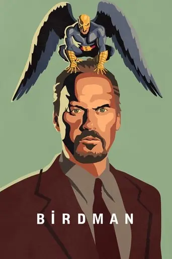 Birdman Or (The Unexpected Virtue Of Ignorance) (2014)