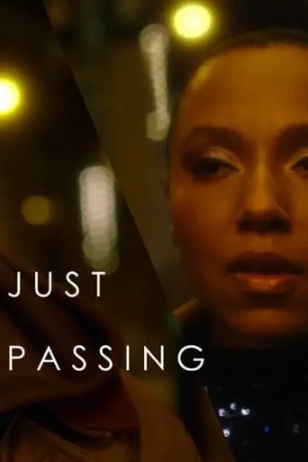 Just Passing (2023)