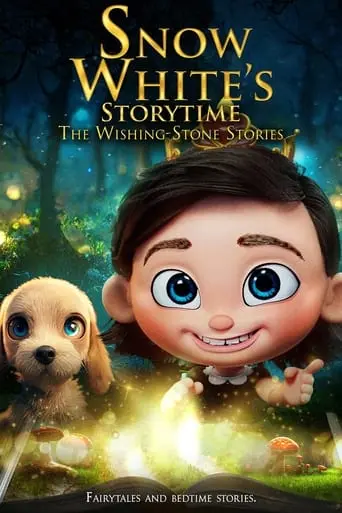 Snow White's Storytime: The Wishing-Stone Stories (2024)