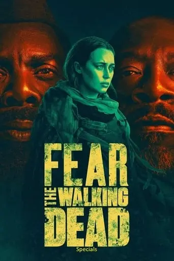 Inside Fear The Walking Dead Season 7 (Part 1) (2024)