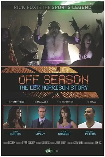 Off Season: The Lex Morrison Story (2013)