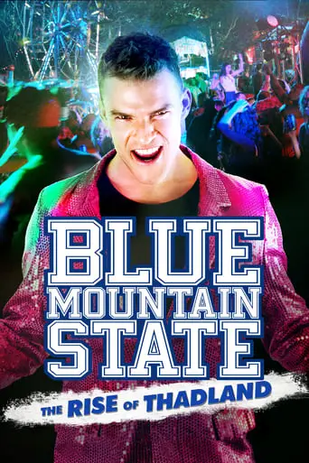 Blue Mountain State: The Rise Of Thadland (2016)