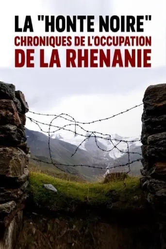 La Honte Noire : Chroniques De L'occupation De La Rhenanie (2020)